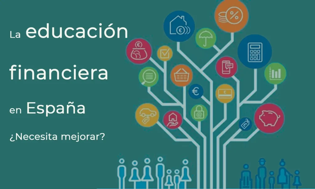El Impacto de la Educación Financiera en España: Un Programa en Crecimiento