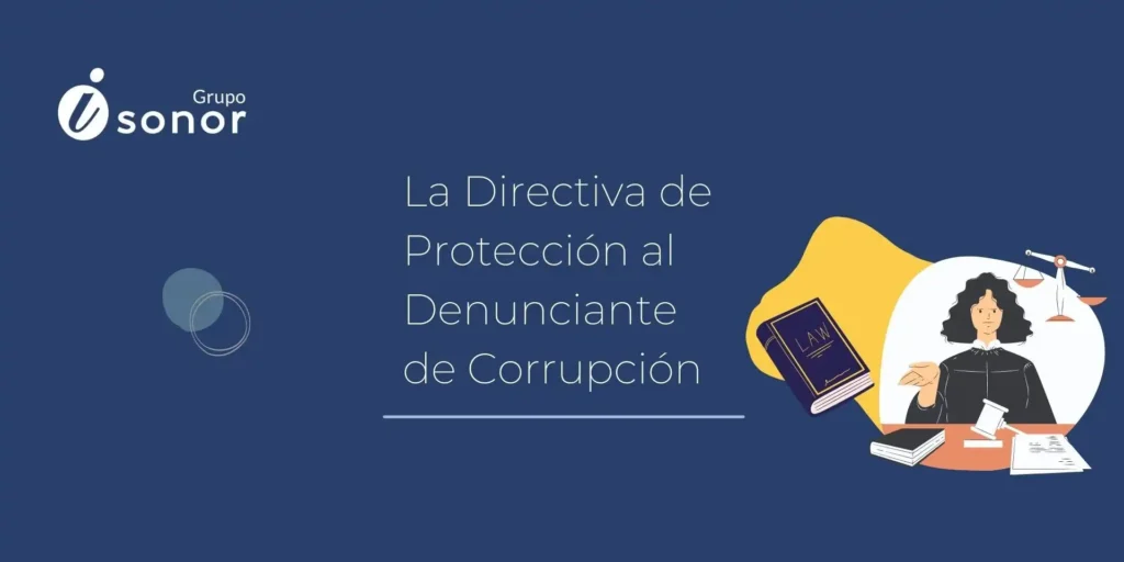 Nuevas Medidas para Proteger a los Denunciantes de Corrupción en el Trabajo